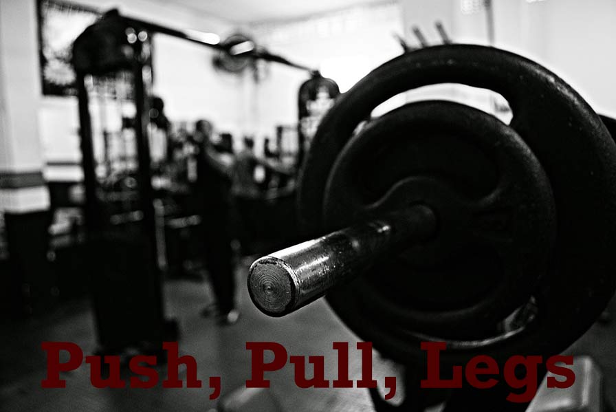 Push Pull Legs Workout Split